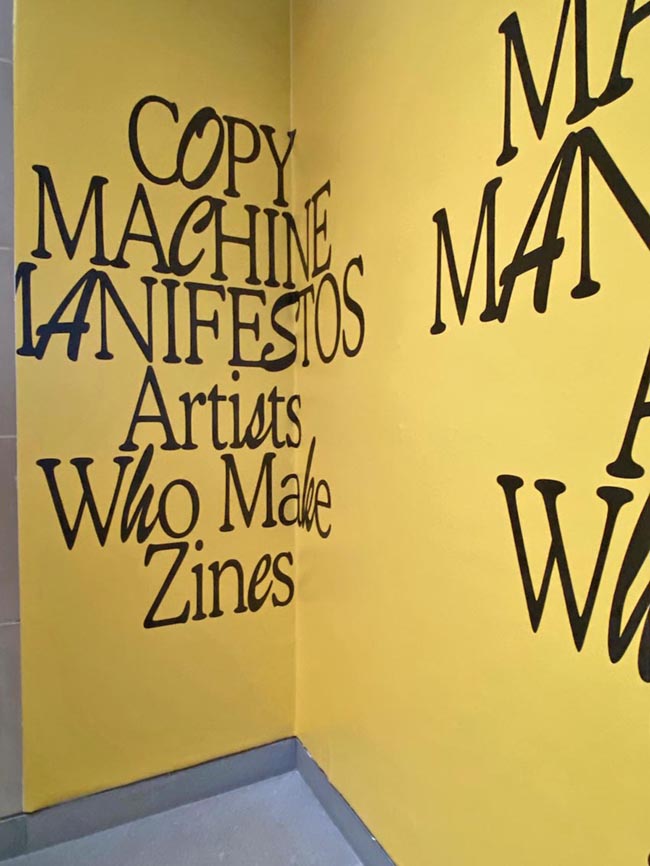 museum signage for copy machine manifestos
