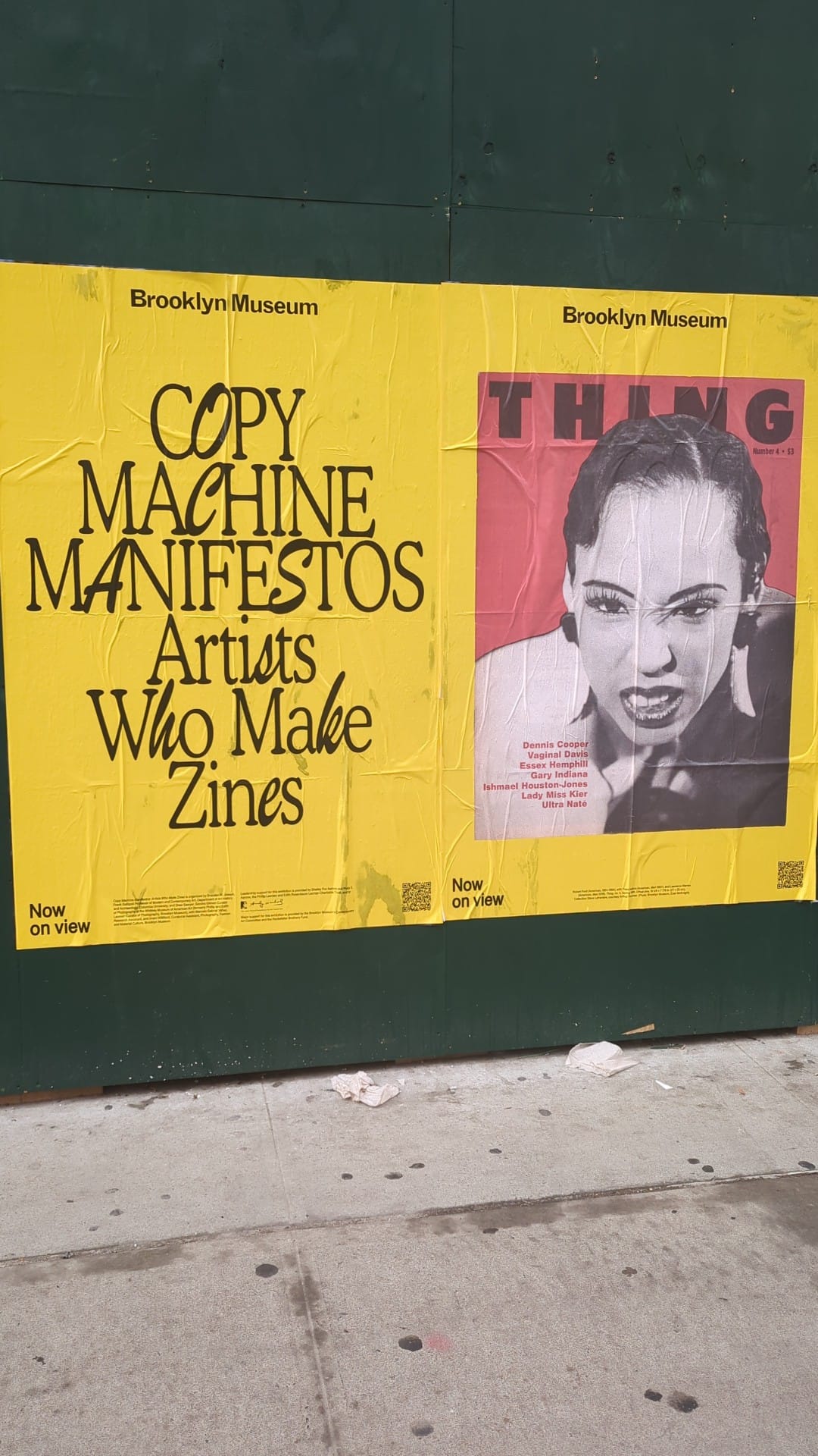 Posters on Atlantic Ave. in NY promoting the Brooklyn Museum exhibit features the cover of Thing Magazine.